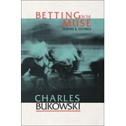Betting on the Muse, Paperback