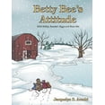 thumbnail image 1 of Betty Bee's Attitude: With Ridley, Rosabel, Riggs and Roux Rat, (Paperback), 1 of 1