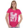 thumbnail image 1 of Betty Breast Cancer Get Your Pink On Women's T Shirt Ladies Tee Brisco Brands S, 1 of 5