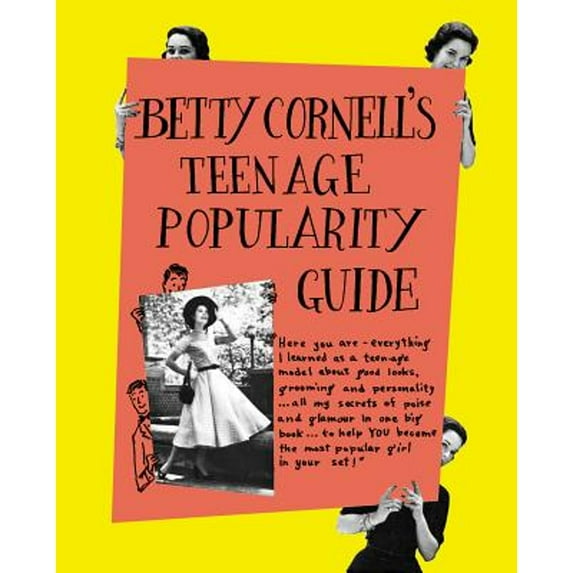 Betty Cornell's Teen-Age Popularity Guide (Hardcover) by Betty Cornell