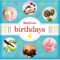 Pre-Owned Betty Crocker Birthdays (Betty Crocker Cooking) (Paperback) 0544245806 9780544245808