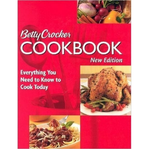Pre-Owned Betty Crocker New Edition Hardcover Cookbook (Hardcover) 0470935049 9780470935040