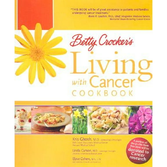 Pre-Owned Betty Crocker?s Living with Cancer Cookbook Paperback