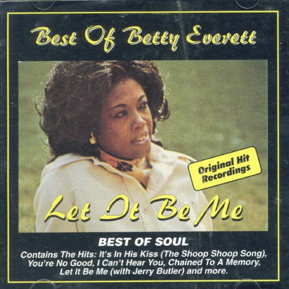Betty Everett - Best Of Betty Everett: Let It Be Me - Music & Performance - CD