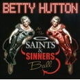 thumbnail image 1 of Betty Hutton - Saints & Sinners Ball - Music & Performance - CD, 1 of 1