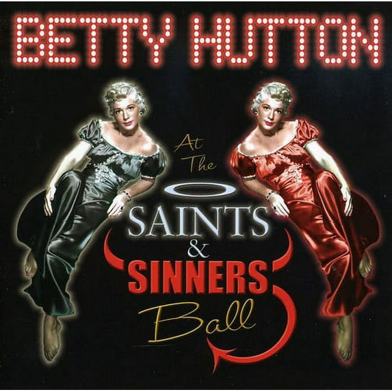 Betty Hutton - Saints & Sinners Ball - Music & Performance - CD