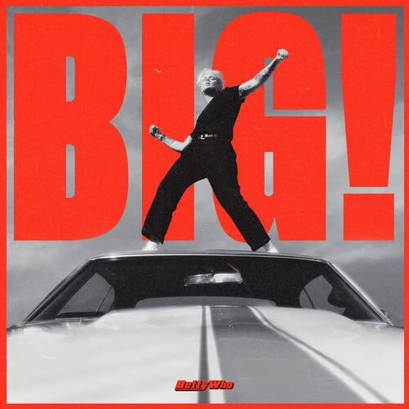 Betty Who - BIG! - Music & Performance - CD