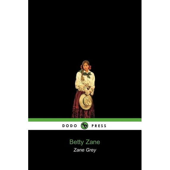 Betty Zane (Dodo Press)
