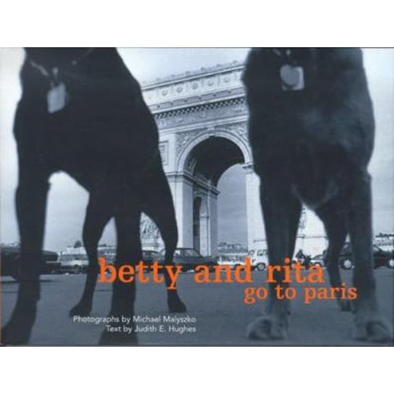 Pre-Owned Betty and Rita Go to Paris (Hardcover)