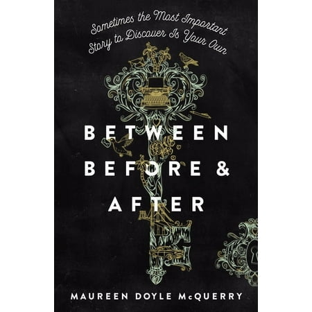 Between Before and After, (Hardcover)