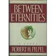 thumbnail image 1 of Pre-Owned Between Eternities (Hardcover) 0151119287 9780151119288, 1 of 1