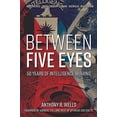 thumbnail image 1 of Between Five Eyes: 50 Years of Intelligence Sharing (Hardcover), 1 of 1