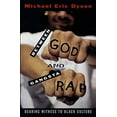 thumbnail image 1 of Pre-Owned Between God and Gangsta Rap: Bearing Witness to Black Culture (Paperback) 0195115694 9780195115697, 1 of 1