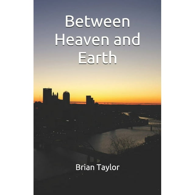 Between Heaven and Earth (Paperback)