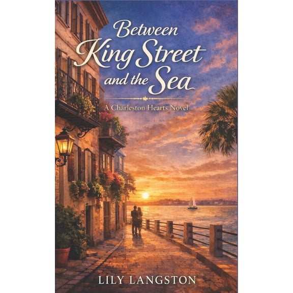 Between King Street and the Sea, (Paperback)