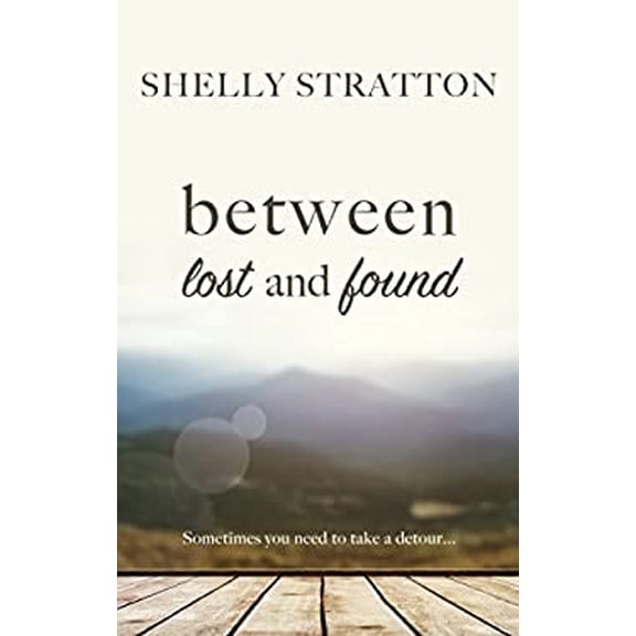 Pre-Owned Between Lost and Found Thorndike Press Large Print African American Hardcover Shelly Stratton