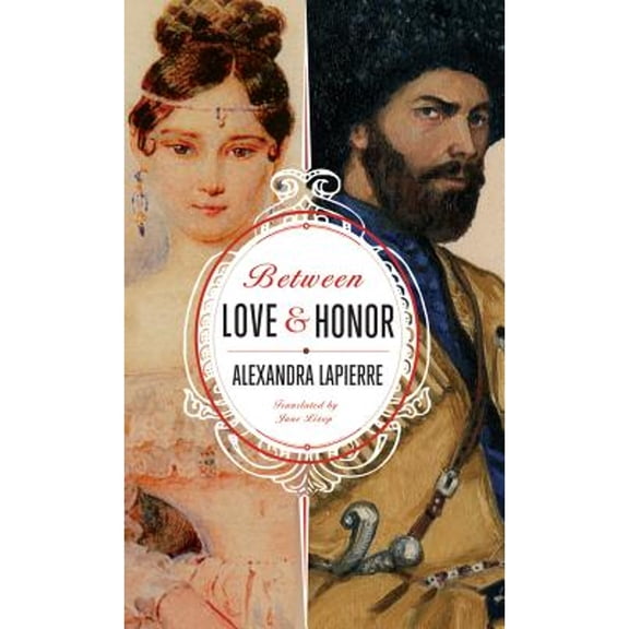 Pre-Owned Between Love and Honor (Paperback) 1611091454 9781611091458
