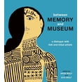 thumbnail image 1 of Between Memory and Museum: A Dialogue with Folk and Indigenous Artists (Hardcover), 1 of 1