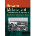 thumbnail image 1 of Between Militarism and Technocratic Governance. State Formation in Contemporary Uganda, (Paperback), 1 of 5