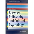 thumbnail image 1 of Between Philosophy and Cultural Psychology, (Paperback), 1 of 1