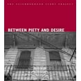 thumbnail image 1 of Between Piety and Desire (Paperback), 1 of 1