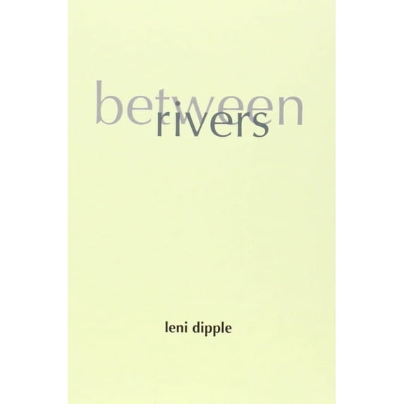 Between Rivers (Paperback)