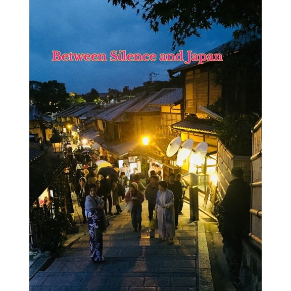 Between Silence and Japan: How to stand alone, (Paperback)