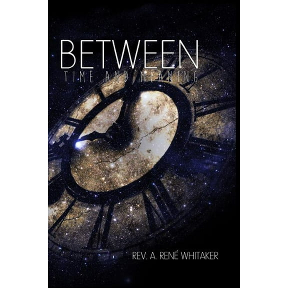 Between TIME and Meaning (Paperback)