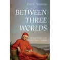 thumbnail image 1 of Between Three Worlds (Hardcover), 1 of 1