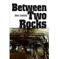 thumbnail image 1 of Between Two Rocks (Paperback) by Jess Justice, 1 of 1