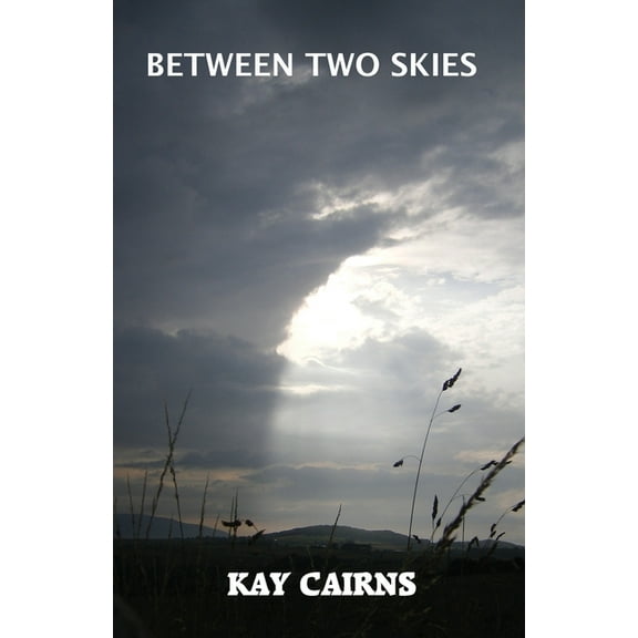 Between Two Skies, (Paperback)