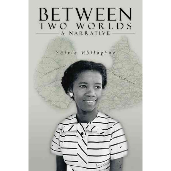 Between Two Worlds - A Narrative (Paperback)