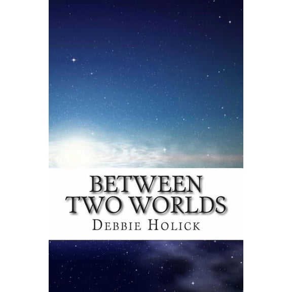 Between Two Worlds (Paperback)