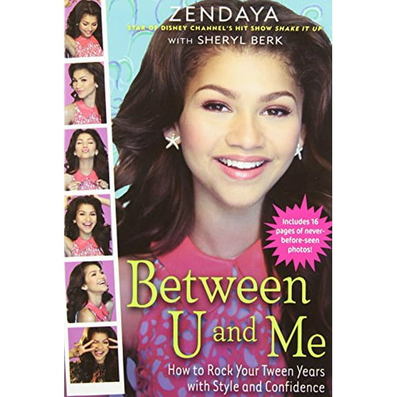 Pre-Owned Between U and Me: How to Rock Your Tween Years with Style and Confidence, 9781423170082, 1423170083, Paperback,
