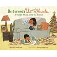 thumbnail image 1 of Pre-Owned Between Us and Abuela: A Family Story from the Border (Hardcover) 0374303738 9780374303730, 1 of 1