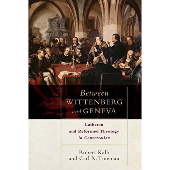 Pre-Owned Between Wittenberg and Geneva: Lutheran and Reformed Theology in Conversation Paperback