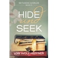 thumbnail image 1 of Between Worlds Between Worlds 5: Hide and Seek, Book 5, (Paperback), 1 of 1