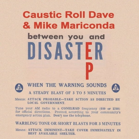 Caustic Roll Dave & Mike Mariconda Between You And Disaster (Vinyl Record) 7" Single