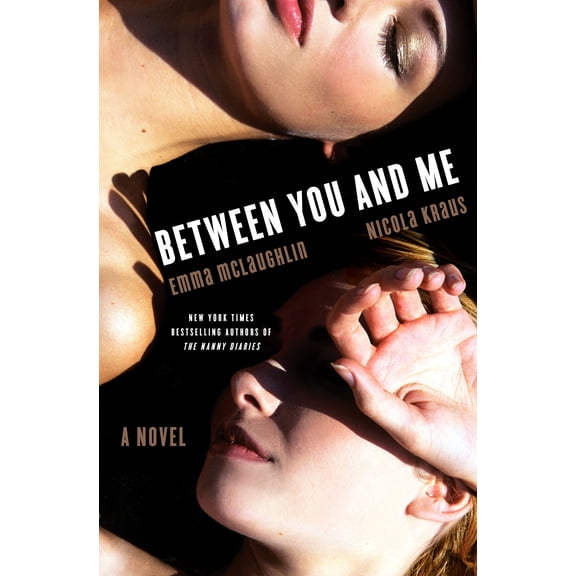 Pre-Owned Between You and Me : A Novel (Hardcover)