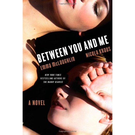 Pre-Owned Between You and Me: A Novel (Hardcover) 1439188181 9781439188187