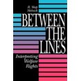 thumbnail image 1 of Pre-Owned Between the Lines: Interpreting Welfare Rights (Paperback) 0815756631 9780815756637, 1 of 1