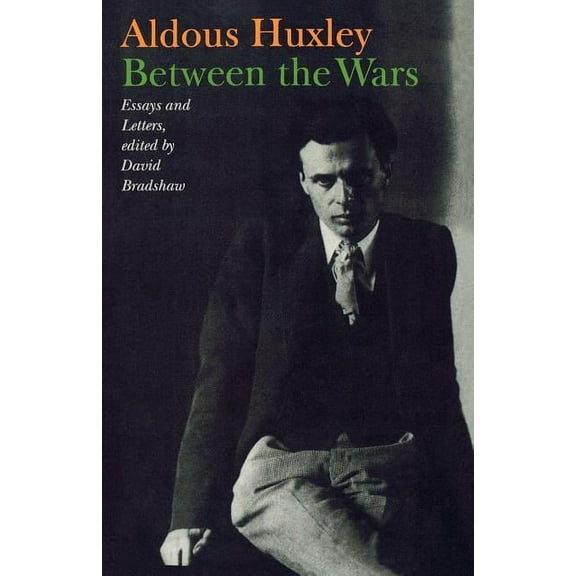 Between the Wars: Essays and Letters, (Paperback)
