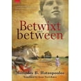 thumbnail image 1 of Betwixt and Between (Paperback), 1 of 1