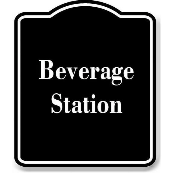 Beverage Station BLACK Aluminum Composite Sign 20''x24''