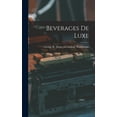 thumbnail image 1 of Beverages de Luxe (Hardcover), 1 of 1