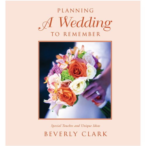 Pre-Owned Beverly Clark Collection Planning a Wedding to Remember: The Complete Wedding Planner (Hardcover-spiral) 0934081263