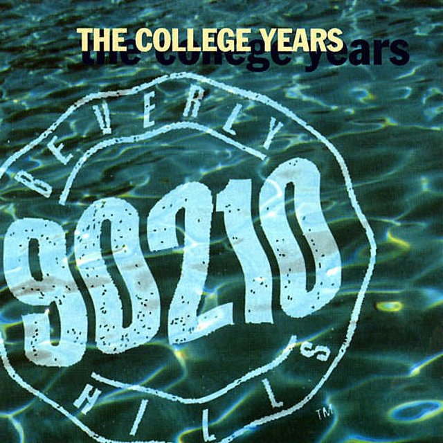 Beverly Hills, 90210 The College Years Audio CD