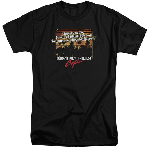 Beverly Hills Cop Banana In My Tailpipe Adult Tall T-Shirt Black
