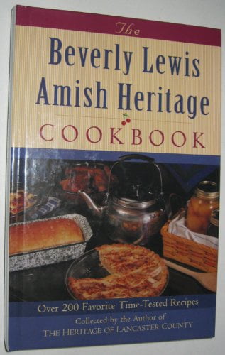 Pre-Owned Beverly Lewis Amish Heritage Cookbook (Hardcover) 0739442570 9780739442579