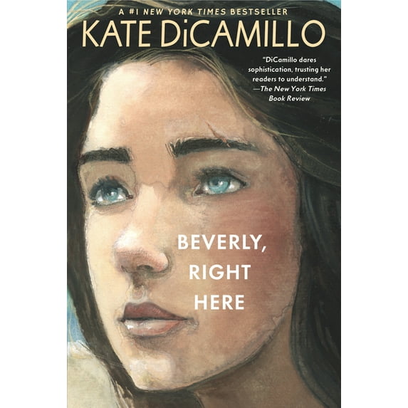 Beverly, Right Here: (A Thoughtful Coming-Of-Age Story about Identity, Independence, and the Power of Belonging - A Midd, (Paperback)